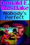 Nobody's Perfect