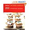 Hamlyn All Colour Cookbook 200 Christmas Recipes