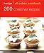 Hamlyn All Colour Cookbook: 200 Christmas Recipes