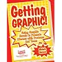 Getting Graphic: Using Graphic Novels to Promote Literacy With Preteens and Teens (Literature and Reading Motivation)