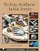 Evolving Southwest Indian Jewelry (Schiffer Book for Collectors)