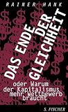 Das Ende der Gleichheit - Rainer Hank