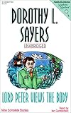 Lord Peter Views the Body: Nine Complete Stories