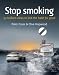 Stop Smoking: 52 Brilliant Ideas to Kick the Habit for Good (52 Brilliant Ideas)
