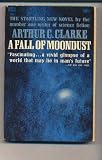 A Fall of Moondust (S.F.Masterworks S.)
