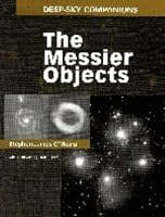 Deep Sky Companions: The Messier Objects (Deep-Sky Companions)
