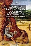 Access to language and cognitive development