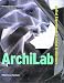 Books : Archilab: Radical Experiments in Global Architecture