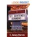 701 Sentence Sermons : Attention-Getting Quotes for Church Signs, Bulletins, Newsletters, and Sermons