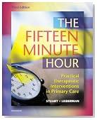 The Fifteen Minute Hour: Practical Therapeutic Intervention in Primary Care