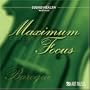 Maximum Focus