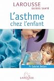 L asthme chez l enfant