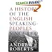 A History of the English-Speaking Peoples Since 1900