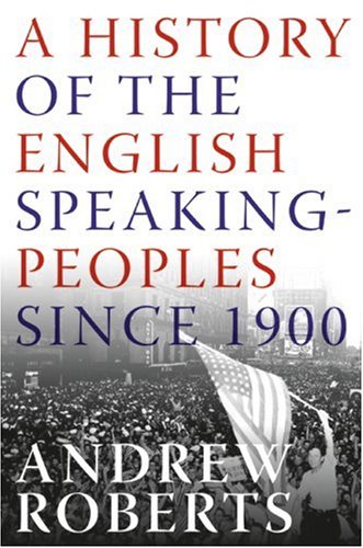 A History of the English-Speaking Peoples Since 1900 under Conservatism in The Books Store