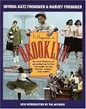 It Happened in Brooklyn: An Oral History of Growing Up in the Borough in the 1940s, 1950s, and 1960s