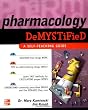 Pharmacology Demystified