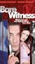 Bare Witness [VHS]