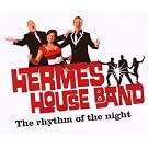 Hermes House Band The Rhythm Of The Night