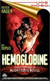 Revue Une Video  / Hemoglobine