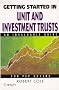 Getting Started in Unit and Investment Trusts