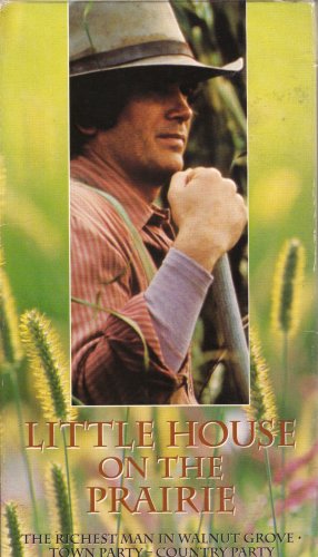 Little House on the Prairie - The Richest Man in Walnut Grove/Town Party-Country Party