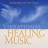 Vibrational Healing Music