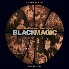 Black Magic: Music from the Dan Klores Film