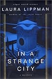 In a Strange City: A Mystery