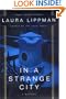 In a Strange City: A Mystery