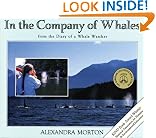In the Company of Whales: From the Diary of a Whalewatcher