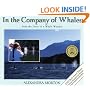 In the Company of Whales: From the Diary of a Whalewatcher