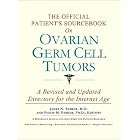 The Official Patient's Sourcebook on Ovarian Germ Cell Tumors: A Revised and Updated... by Icon Health Publications
