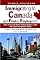 Immigrating to Canada and Finding Employment: A Do-It-Yourself Kit for Skilled Workers under the Latest Immigration Policy. A Step-by-Step Settlement & Job Search Guide - A 3 in 1 Publication, Revised Edition