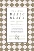 The New Basic Black: Home Training for Modern Times -- Revised Edition