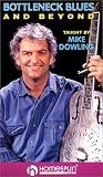 Bottleneck Blues and Beyond [VHS]