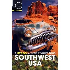 Let's Go 2003: Southwest USA (Let's Go: Southwest USA Adventure Guide)