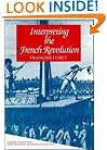 Interpreting the French Revolution