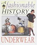A fashionable history of underwear