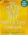 The South Beach Diet Quick and Easy Cookbook: 200 Delicious Recipes Ready in 30 Minutes or Less