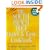 The South Beach Diet Quick and Easy Cookbook: 200 Delicious Recipes Ready in 30 Minutes or Less