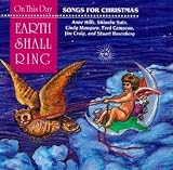 On This Day Earth Shall Ring: Songs for Christmas