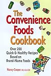 The convenience foods cookbook : quick & healthy recipes based on brand-name foods