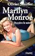 Marilyn Monroe : Derri�re le miroir