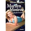 Marilyn Monroe : Derri�re le miroir