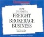How to Start a Freight Brokerage Business