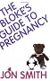 The Bloke's Guide To Pregnancy