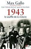 1943 - le souffle de la victoire