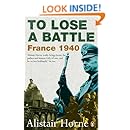 To Lose a Battle: France 1940