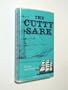 "Cutty Sark": The Ship and a Model