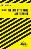 Cliff's Notes on Tolkien's The Lord of the Rings and The Hobbit